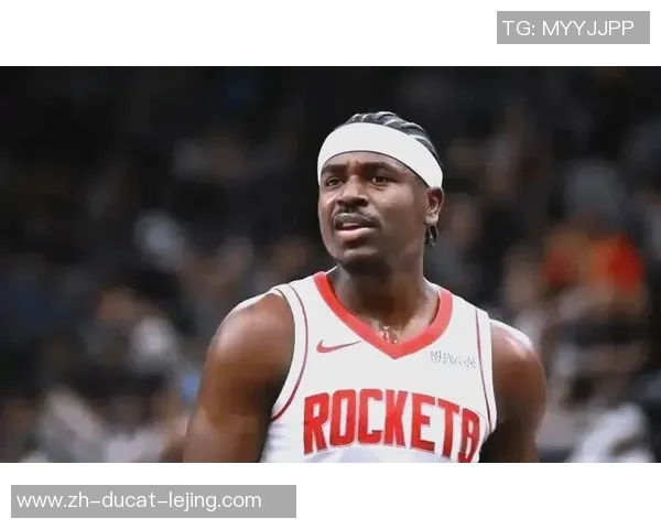 火箭候补发掘新双核！霍乐迪成安稳得分点，谢泼德主导进攻流通！